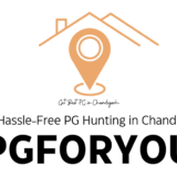 Discover Hassle-Free PG Hunting in Chandigarh with PGFORYOU